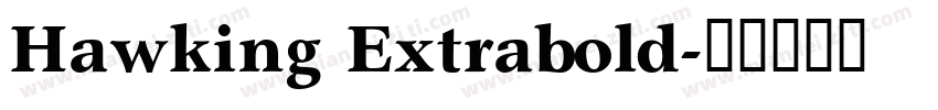 Hawking Extrabold字体转换